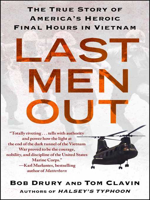 Title details for Last Men Out by Bob Drury - Wait list